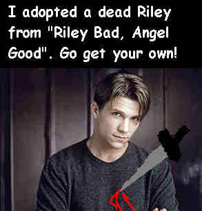 Adopt a Dead Riley