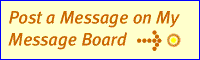 Post a Message in my Message Board!