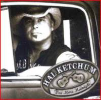 Hal Ketchum - One More Midnight