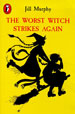 The Worst Witch Strikes Again book cover.