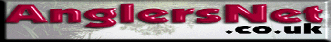 Anglers' Net -     The UK Online Fishing Magazine