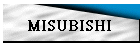 MISUBISHI
