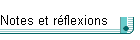 Notes et r�flexions