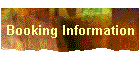 Booking Information