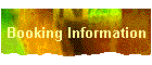 Booking Information