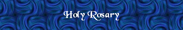 Holy Rosary