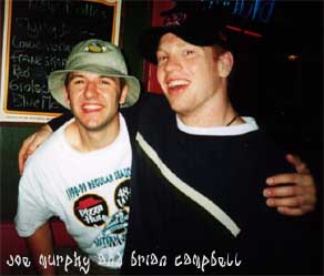 Joe and Brian