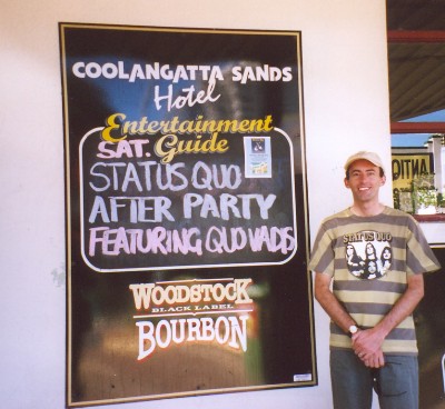 Lee at the Coolangatta Sands Hotel, looking like a Quo fan...