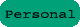 Personal
