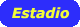 Estadio
