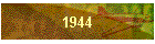 1944