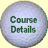 Course layout
