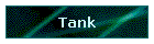 Tank