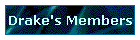 Drake's Members