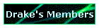 Drake's Members