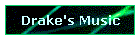 Drake's Music