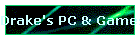 Drake's PC & Games