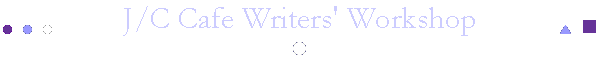 J/C Cafe Writers' Workshop
