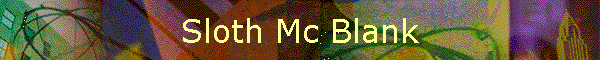 Sloth Mc Blank