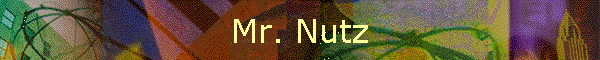 Mr. Nutz