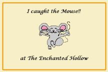 I Caught The Mouse