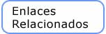 Enlaces Relacionados