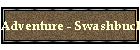 Adventure - Swashbucklers - Westerns