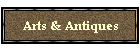 Arts & Antiques