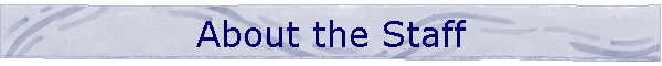 About the Staff