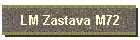 LM Zastava M72