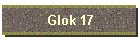 Glok 17