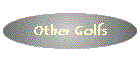 Other Golfs