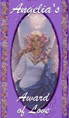 Angelia's Award of Love.JPG (6911 bytes)