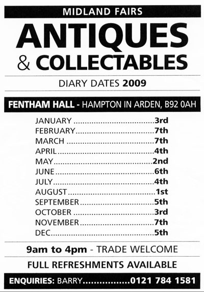 FENTHAM HALL HAMPTON IN ARDEN ANTIQUE FAIR DATES 2009