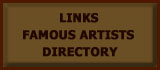 Consult our ever growing list of famous artists sites