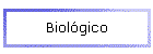 Biolgico