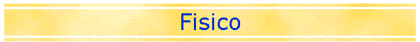 Fisico