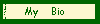 My  Personal  Bio
