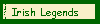 Legends & Myths of Ireland