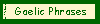 Gaelic Phrases