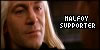 I'm a Malfoy Supporter!
