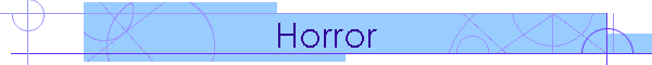 Horror