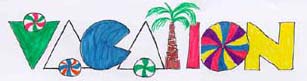 'Vacation' lettering