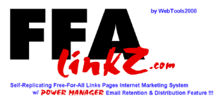 FFAlinkZ.com -- Free-For-All Links Pages w/POWER MANAGER!!!