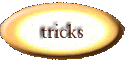 got to tricks
