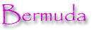 Bermuda
