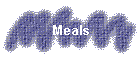 Meals