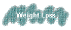Weight Loss