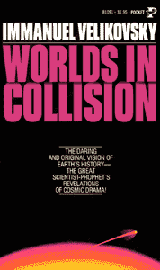 Worlds in Collision by Immanuel Velikovsky