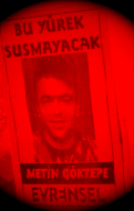 Bu Y�rek Susmayacak!